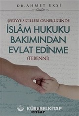 İslam Hukuku Bakımından Evlat Edinme