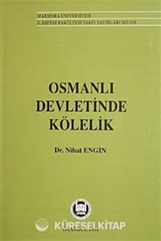 Osmanlı Devletinde Kölelik