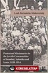 Protestant Missionaries to the Jewish Communities of Istanbul, Salonika and Izmir 1820-1914