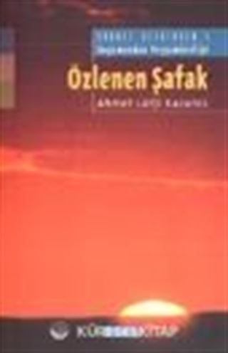 Özlenen Şafak: Saadet Devrinden: 1/ Doğumundan Peygamberliğe