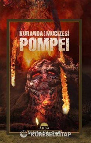 Kur'an'da Asrın Mucizesi Pompei