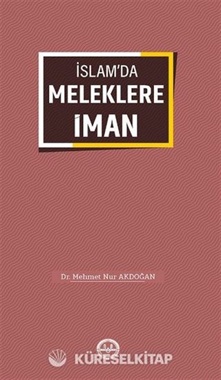 İslam'da Meleklere İman