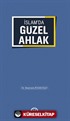 İslam'da Güzel Ahlak