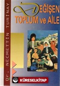 Değişen Toplum ve Aile