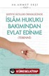 Şer'iyye Sicilleri Örnekliğinde İslam Hukuku Bakımından Evlat Edinme (Tebenni)