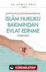 Şer'iyye Sicilleri Örnekliğinde İslam Hukuku Bakımından Evlat Edinme (Tebenni)