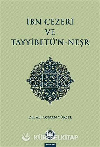 İbn Cezeri ve Tayyibetü'n-Neşr