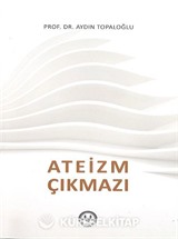 Ateizm Çıkmazı