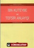 İbn-i Kuteybe ve Tefsir Anlayışı