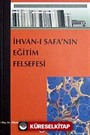 İhvanı- Safa'nın Eğitim Felsefesi