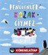 Penguenler Kazak Giymez