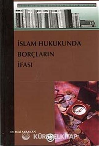 İslam Hukukunda Borçların İfası