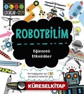 Robotbilim / Eğlenceli Etkinlikler