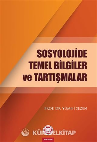Sosyolojide Temel Bilgiler ve Tartışmalar