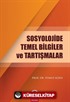 Sosyolojide Temel Bilgiler ve Tartışmalar