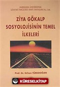 Ziya Gökalp Sosyolojisinin Temel İlkeleri