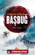 Türk'ün Töresi Başbuğ