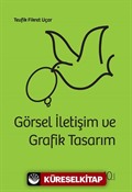 Görsel İletişim Ve Grafik Tasarım