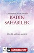 İlk Dönem İslam Toplumunda Kadın Sahabiler