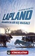 Lapland: Finlandiya'da Bir Kış Masalı
