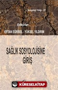 Sağlık Sosyolojisine Giriş