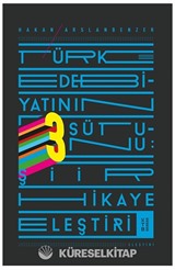 Türk Edebiyatının Üç Sütunu
