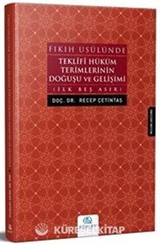 Fıkıh Usulünde Teklifi Hüküm Terimlerinin Doğuşu ve Gelişimi