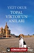 Topal Viktor'un Anıları