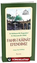 Fahri Kainat Efendimiz (Renkli Baskı)