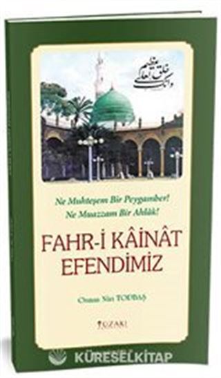 Fahri Kainat Efendimiz (Renkli Baskı)