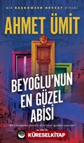 Beyoğlu'nun En Güzel Abisi