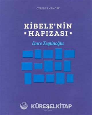 Kibele'nin Hafizası / Cybele's Memory