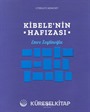 Kibele'nin Hafizası / Cybele's Memory