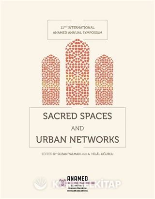 Sacred Spaces and Urban Networks