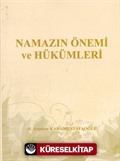 Namazın Önemi ve Hükümleri