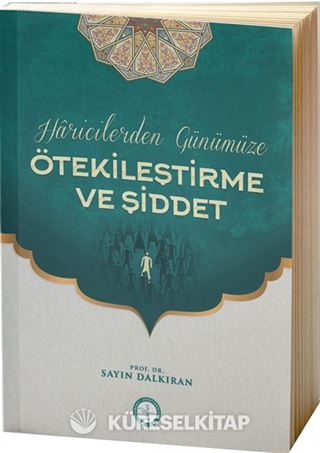 Haricilerden Günümüze Ötekileştirme ve Şiddet