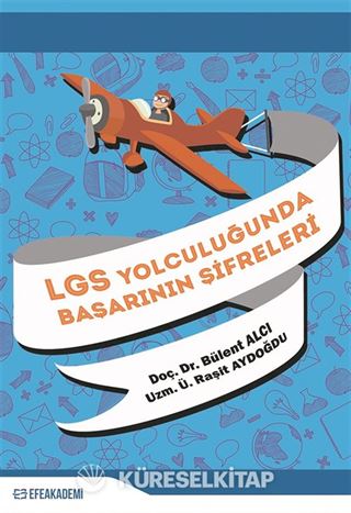 LGS Yolculuğunda Başarının Şifreleri