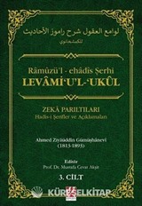 Levami'u'l-'Ukul Ramuzü'l-ehadis Şerhi