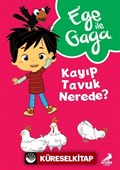 Ege ile Gaga Kayıp Tavuk Nerede?