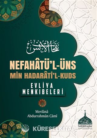 Nefahatü'l-Üns Evliya Menkıbeleri (Ciltli)