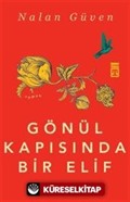 Gönül Kapısında Bir Elif