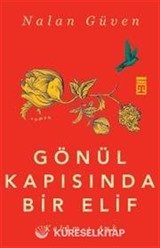 Gönül Kapısında Bir Elif