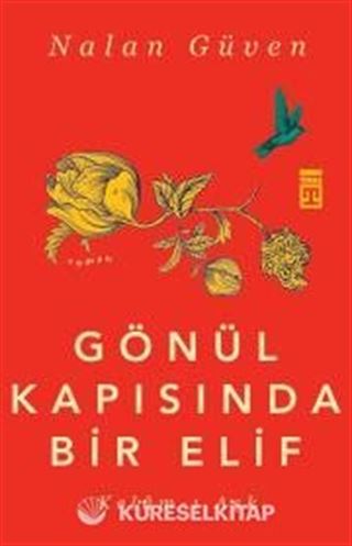 Gönül Kapısında Bir Elif