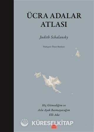 Ücra Adalar Atlası (Ciltli)