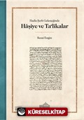 Hadis Şerh Geleneğinde Haşiye ve Talikalar