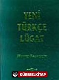 Yeni Türkçe Lugat / Osmanlıca