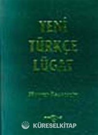 Yeni Türkçe Lugat / Osmanlıca