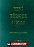 Yeni Türkçe Lugat / Osmanlıca