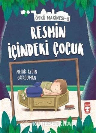 Resmin İçindeki Çocuk - Öykü Makinesi 8