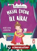 Masal Çocuk ile Kiraz - Öykü Makinesi 7